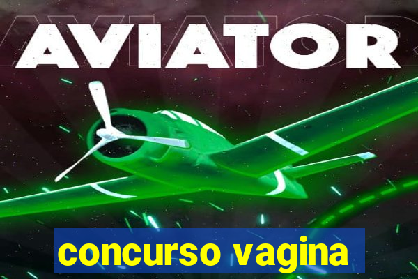 concurso vagina